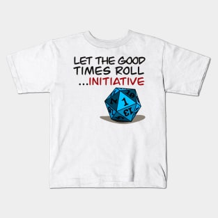 Let the Good Times Roll Initiative Kids T-Shirt